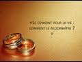 Le conjoint pour la vie : comment le reconnaître ?