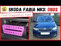 Skoda Fabia Mk3: How To Find OBD2 Port (Diagnostic Port)
