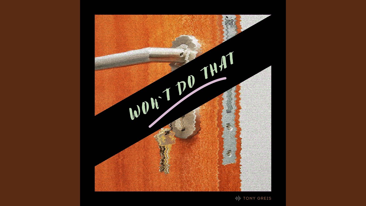 Won t Do That YouTube won-t-do-that-youtube