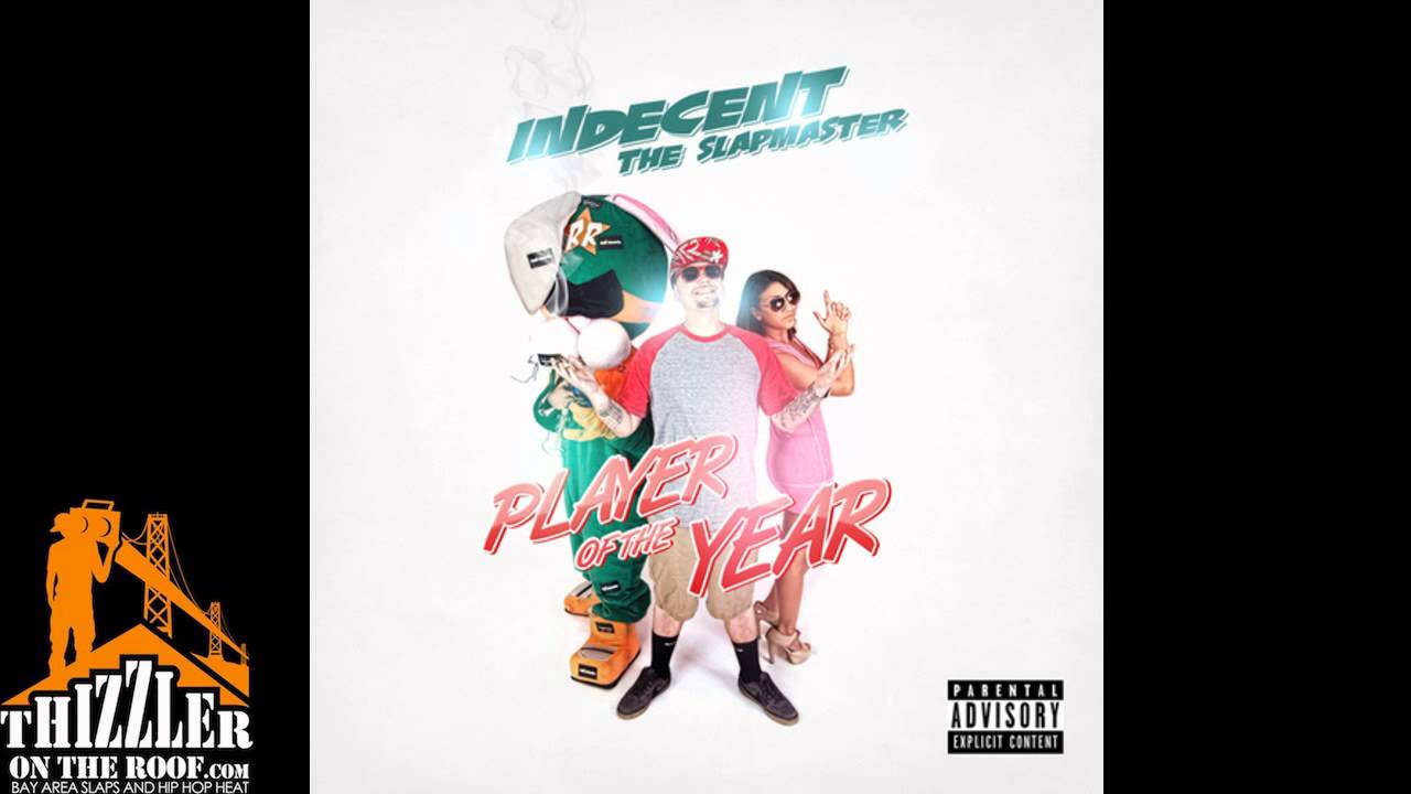 Indecent The Slapmaster ft. Taj-He-Spitz - U Stupid [Thizzler.com]