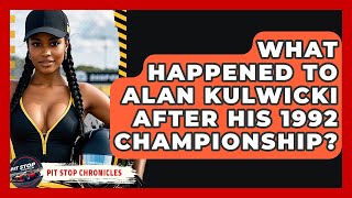 What Happened To Alan Kulwicki After His 1992 Championship? - Pit Stop Chronicles
