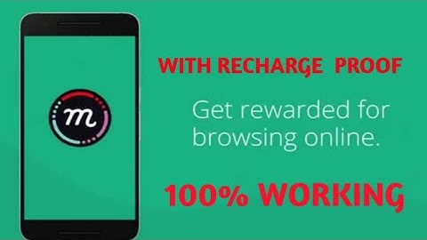 mCent Browser App unlimited free Recharge earn Hindi video