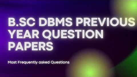 DBMS previous year question papers
