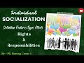 Socialization In Hindi | Definition | Features | Types | Rights And Responsibilities #socialization