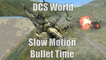 DCS World Slow Motion Bullet Time Compilation