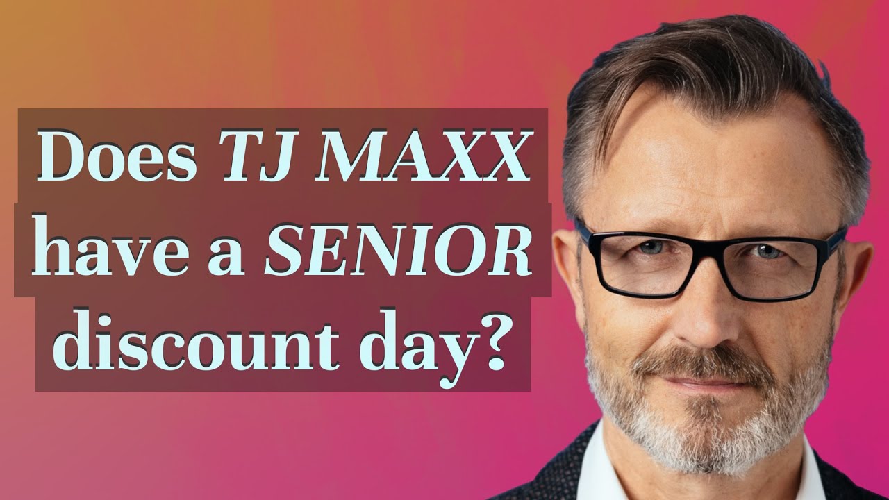 Does TJ Maxx have a Senior discount day? YouTube