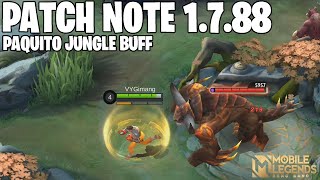 PAQUITO BUFF, YUZHONG BUFF, ODETTE BUFF, AAMON NERF, MELISSA NERF - PATCH NOTE 1.7.88 MOBILE LEGENDS