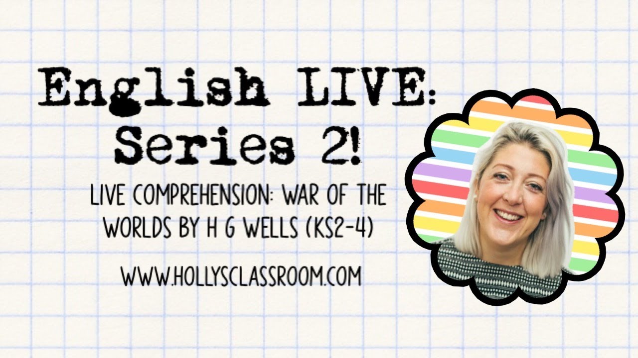 Live Comprehension: War of The Worlds by H G Wells (English LIVE ...