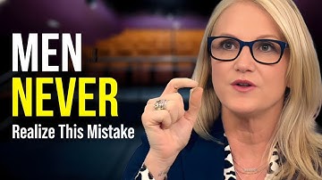 Men NEVER Realize This Mistake! | Mel Robbins Motivational Speech