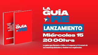 La Guía RE • Lanzamiento • Miércoles 15 a las 20:00 hrs