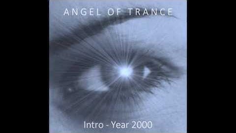 Angel of Trance - Intro