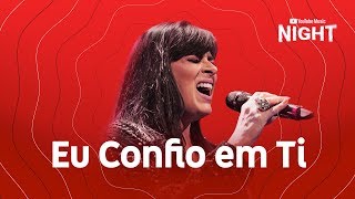 Fernanda Brum feat. Dedy Coutinho - Eu Confio em Ti (Ao Vivo no YouTube Music Night) chords