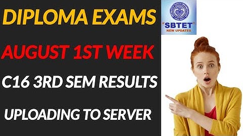 AP SBTET C16 RESULTS UPLOADING & FINAL YEAR EXAMS IN AUGUST 1ST WEEK | 3RD SEM RESULTS PROCESS BSD