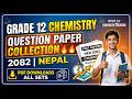 Grade 12 Chemistry Question Paper Collection 2082 | Class 12 Chemistry All Past Papers Nepal 📄🔥