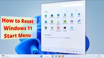 How to Reset Start Menu to Fix Problems on Windows 11