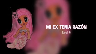 Mi ex tenía razón - Karol G (Letra/lyrics)