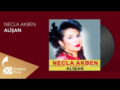 Necla Akben - Alişan (Full Albüm)