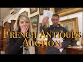 French Antiques Auction , Antique Sale , A Break From Renovation