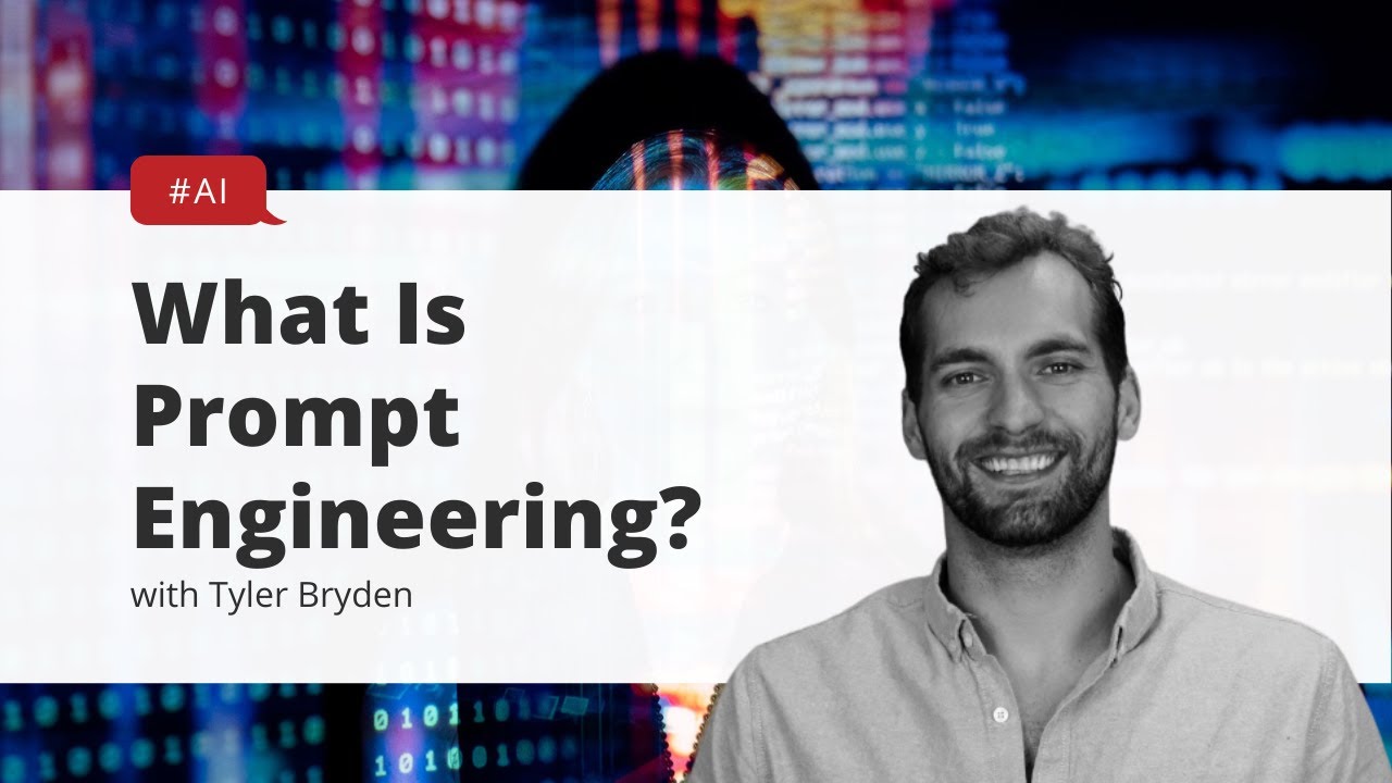 What Is Prompt Engineering?
