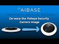 AIBASE Fisheye Camera Setup: AI Features & 360° De-Warping Explained | Ameta Academy