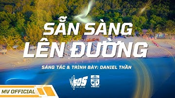 [MV OFFICIAL] SẴN SÀNG LÊN ĐƯỜNG | NHẠC THÁNH TIN LÀNH - HIGHLIGHT SOS CAMP 2025