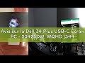 Avis sur la Dell 34 Plus USB-C Écran PC - S3425DW, WQHD (3440x1440), 21:9 Incurvé, 120Hz, VA, 1ms, A