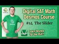 Desmos Slider for Digital SAT Math
