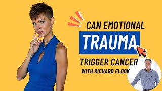 Can Emotional Trauma Trigger Cancer?