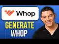How to Generate Whop Affiliate Links