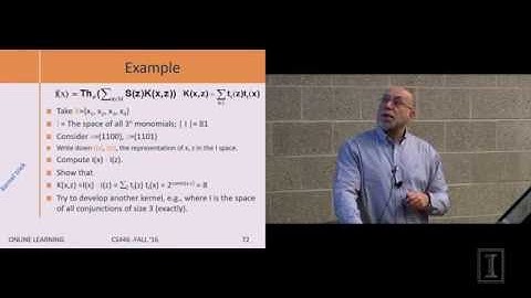 Lecture #10 - On-line Learning (Part - 5) - Kernels