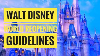 Disney World Reopening Guidelines Released