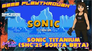 Game Playthrough - Sonic Titanium #SHC2025