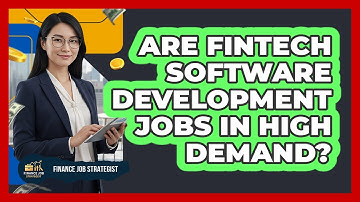 Are FinTech Software Development Jobs In High Demand?