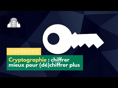 « Cryptographie : Chiffrer mieux pour (dé)chiffrer plus » - Anne Canteaut | ENS-PSL