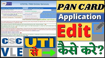 Edit Pan Application find Application under objection uti I CSC UTI Pan form Correction Kaise Kare