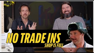 No Trade Ins & Sky High Reverb Prices