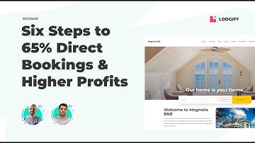 Lodgify Webinar: Six Steps to 65% Direct Bookings & Higher Profits