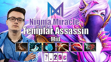 Templar Assassin Mid | Nigma.Miracle- | MIRACLE IS READY FOR ANIMAJOR | 7.29c Gameplay Highlights