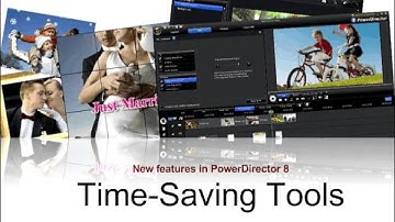 CyberLink PowerDirector 8 - Powerful Video Editing With Unlimited Possibilities