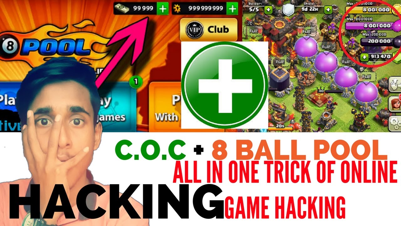 HACK COC + 8 BALL POOL //ALL IN ONE TRICK FOR ONLINE GAME ...