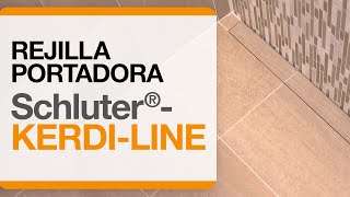 Rejilla portadora Schluter®-KERDI-LINE para revestimientos