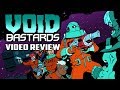 Void Bastards Review - GmanLives