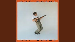 Video thumbnail of "Cut Worms - Let's Go Out On The Town"