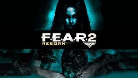 F.E.A.R. 2: Reborn | Full Walkthrough (Hard Difficulty)