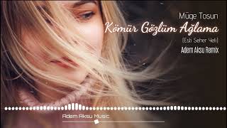 Kara Gözlüm Ağlama Remix | Türkü Trap Remix 2022 | Adem Aksu Music Resimi