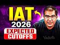 IAT 2026 | EXPECTED CUTOFFS | ALL IISERs | Vinay Shur Sir