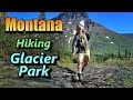 Montana the Magnificent: Glacier National Park