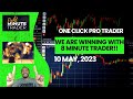 One click pro trader update 10 may 2023
