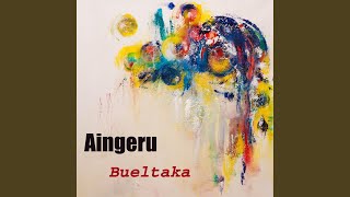 Miniatura de "Aingeru - Bueltaka"