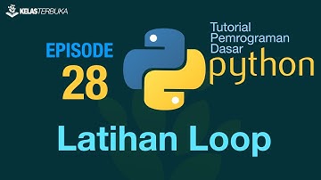 Belajar Python [Dasar] - 28 - Latihan Perulangan